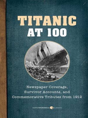 cover image of Titanic At 100